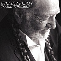 ウィリー・ネルソン「 デュエッツ」