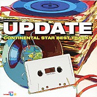 （Ｖ．Ａ．）「 アップデート　コンチネンタル・スター　ベスト　トラックス」