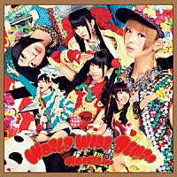 でんぱ組．ｉｎｃ「 ＷＯＲＬＤ　ＷＩＤＥ　ＤＥＭＰＡ」