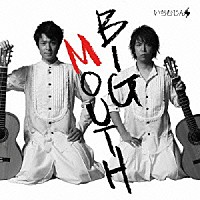 いちむじん「 ＢＩＧ　ＭＯＵＴＨ」