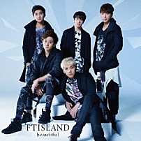 ＦＴＩＳＬＡＮＤ 「ｂｅａｕｔｉｆｕｌ」