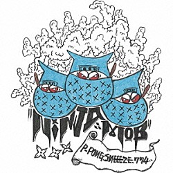 ＮＩＮＪＡ　ＭＯＢ「ＮＩＮＪＡ　ＭＯＢ」