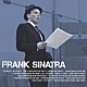 フランク・シナトラ「マイ・ウェイ／夜のストレンジャー　フランク・シナトラ・ベスト」