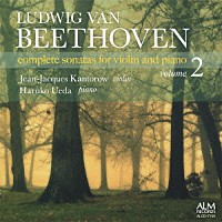 カントロフ＆上田晴子「 ベートーヴェン：ヴァイオリン・ソナタ全集　ｖｏｌ．２」