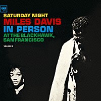 マイルス・デイビス「 ブラックホークのマイルス・デイビス　Ｖｏｌ．２」
