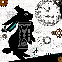 ＤｕｅｌＪｅｗｅｌ「 Ｃｈｒｏｎｏｓ」