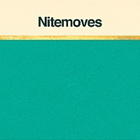 ナイトムーヴス「 Ｔｈｅｍｅｓ」