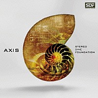 ＳＴＥＲＥＯ　ＤＩＶＥ　ＦＯＵＮＤＡＴＩＯＮ「 ＡＸＩＳ」