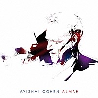 アヴィシャイ・コーエン「 アルマー」