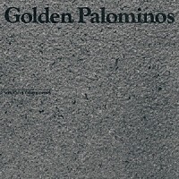 ゴールデン・パロミノス「 ヴィジョンズ・オブ・エクセス」