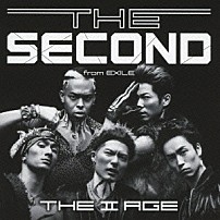ＴＨＥ　ＳＥＣＯＮＤ　ｆｒｏｍ　ＥＸＩＬＥ 「ＴＨＥ　Ⅱ　ＡＧＥ」
