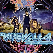 クルーウェラ 「ゲット・ウェット」