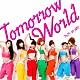 ウェザーガールズ「Ｔｏｍｏｒｒｏｗ　Ｗｏｒｌｄ」