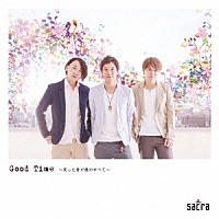 ｓａｃｒａ「 Ｇｏｏｄ　Ｔｉｍｅ　～笑った君が僕のすべて～」