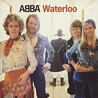 ＡＢＢＡ「 恋のウォータールー　＋８＜デラックス・エディション＞」