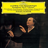 ラファエル・クーベリック「 ベートーヴェン：交響曲第９番≪合唱≫」