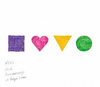 ＮＥＷＳ「 ＮＥＷＳ　１０ｔｈ　Ａｎｎｉｖｅｒｓａｒｙ　ｉｎ　Ｔｏｋｙｏ　Ｄｏｍｅ」