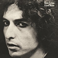 ボブ・ディラン 「激しい雨」