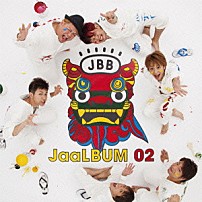 ジャアバーボンズ 「ＪａａＬＢＵＭ　０２」