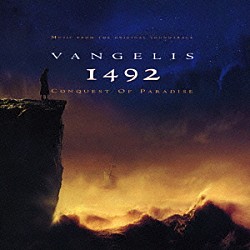 （オリジナル・サウンドトラック） ヴァンゲリス「１４９２　コロンブス　オリジナル・サウンドトラック」