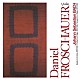 ダニエル・フロシャウアー「バッハ：無伴奏ヴァイオリン・ソナタ　第１番　ト短調　無伴奏ヴァイオリンのためのパルティータ　第３番　ホ長調　無伴奏ヴァイオリン・ソナタ　第３番　ハ長調」