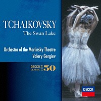 ワレリー・ゲルギエフ「 チャイコフスキー：バレエ≪白鳥の湖≫全曲」