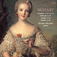 岡崎悦子「 モーツァルト：ソナタ　第１１番　『トルコ行進曲』付き　１５番・１７番・幻想曲　他」