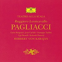 ヘルベルト・フォン・カラヤン「 レオンカヴァッロ：歌劇≪道化師≫全曲」