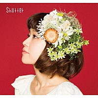 川嶋あい「 Ｓｈｕｔｔｅｒ」