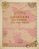 新谷良子「 新谷良子　ＬＩＶＥ　ＴＯＵＲ　はっぴぃ・はっぴぃ・すまいる　’１３　ｃｈｕ→ｌｉｐ☆Ｖｏｙａｇｅ」