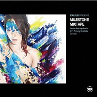 【CD】SOULFLEX PRESENTS MILESTONE MIXTAPE SOULFLEX「SOULFLEX PRESENTS
