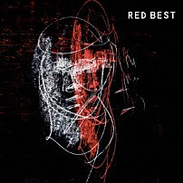 椿屋四重奏 「ＲＥＤ　ＢＥＳＴ」