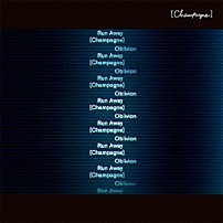 ［Ａｌｅｘａｎｄｒｏｓ］ 「Ｒｕｎ　Ａｗａｙ／Ｏｂｌｉｖｉｏｎ」