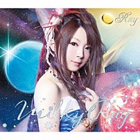 Ｒａｙ 「Ｍｉｌｋｙ　Ｒａｙ」