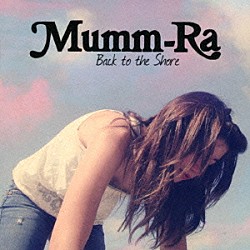 マムラ「バック・トゥ・ザ・ショア」