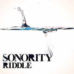 ＲＩＤＤＬＥ「ＳＯＮＯＲＩＴＹ」