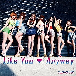 ウェザーガールズ「Ｌｉｋｅ　Ｙｏｕ　□　Ａｎｙｗａｙ」