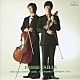 大宮臨太郎＆藤村俊介「パッサカリア　ヴァイオリンとチェロのための作品集」