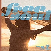 （Ｖ．Ａ．）「 フリー・ソウル・モーター・シティー～ホット・ワックス＆インヴィクタス・トレジャー」