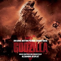 （オリジナル・サウンドトラック）「 ＧＯＤＺＩＬＬＡ　ゴジラ　オリジナル・サウンドトラック」