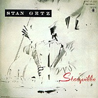 スタン・ゲッツ「 スタン・ゲッツ・アット・ストーリーヴィル　ＶＯＬ．１＆２」