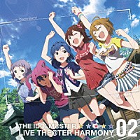 乙女ストーム！「 ＴＨＥ　ＩＤＯＬＭ＠ＳＴＥＲ　ＬＩＶＥ　ＴＨＥ＠ＴＥＲ　ＨＡＲＭＯＮＹ　０２」