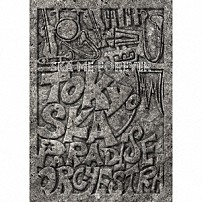 ＴＯＫＹＯ　ＳＫＡ　ＰＡＲＡＤＩＳＥ　ＯＲＣＨＥＳＴＲＡ 「ＳＫＡ　ＭＥ　ＦＯＲＥＶＥＲ」