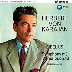 ヘルベルト・フォン・カラヤン フィルハーモニア管弦楽団「シベリウス：交響曲　第２番」