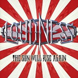 ラウドネス「ザ・サン・ウィル・ライズ・アゲイン～撃魂霊刀」