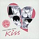 小野友樹「Ｖｏｉｃｅ　Ｃｏｌｏｒｓ　Ｓｅｒｉｅｓ　～Ｋｉｓｓ～」