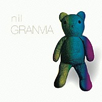 ｎｉｌ「 ＧＲＡＮＶＩＡ」
