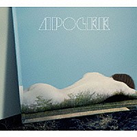 ＡＰＯＧＥＥ「 ＯＵＴ　ＯＦ　ＢＬＵＥ」