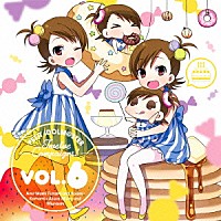 双海亜美・真美＆こあみ・こまみ＋三浦あずさ＆みうらさん「 ＰＥＴＩＴ　ＩＤＯＬＭ＠ＳＴＥＲ　Ｔｗｅｌｖｅ　Ｃａｍｐａｉｇｎｓ！　Ｖｏｌ．６」