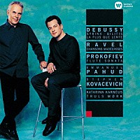 エマニュエル・パユ「 ドビュッシー：シランクス　他」